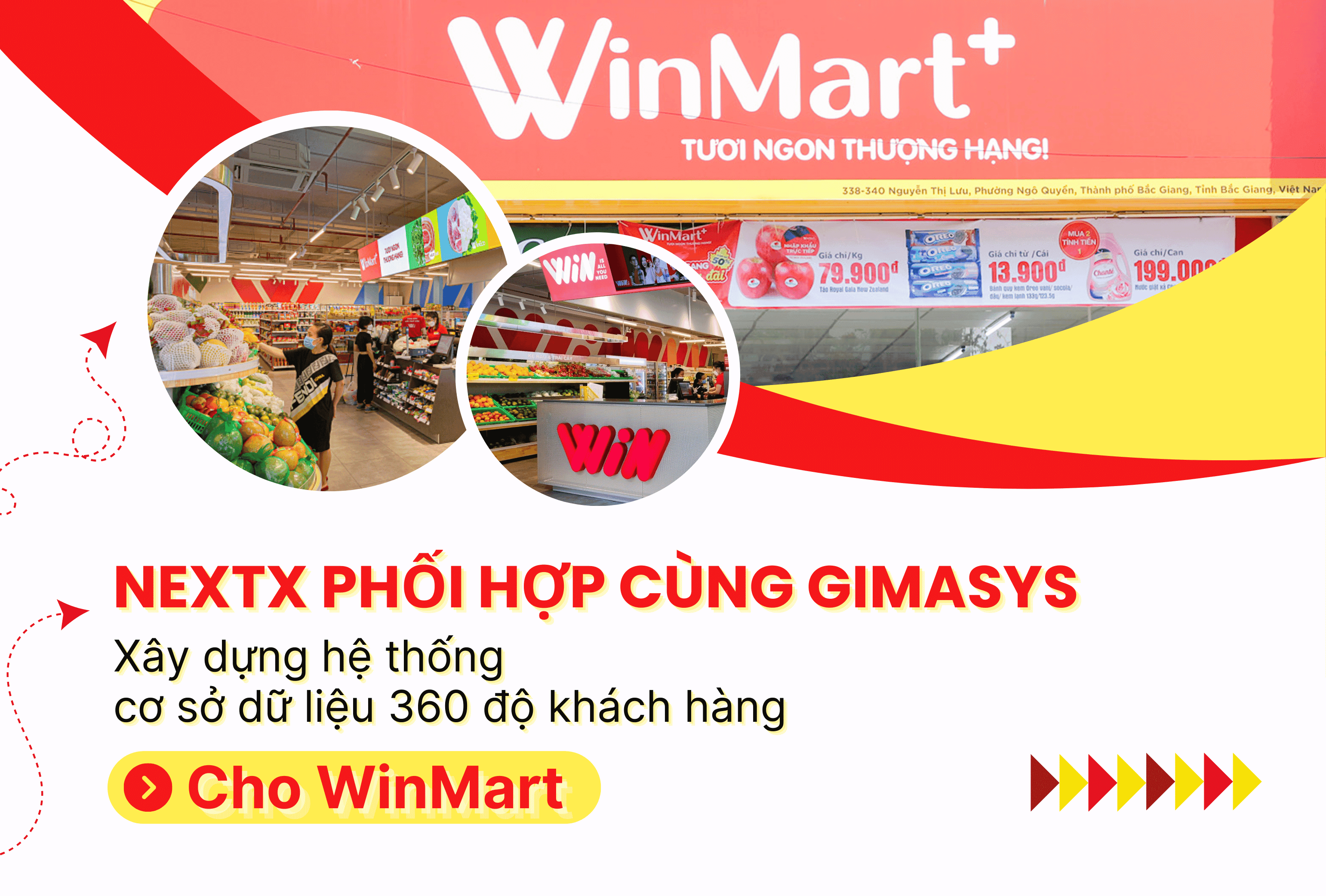 NextX phối hợp cùng Gimasys xây dựng hệ thống cơ sở dữ liệu 360 độ khách hàng cho Vinmart