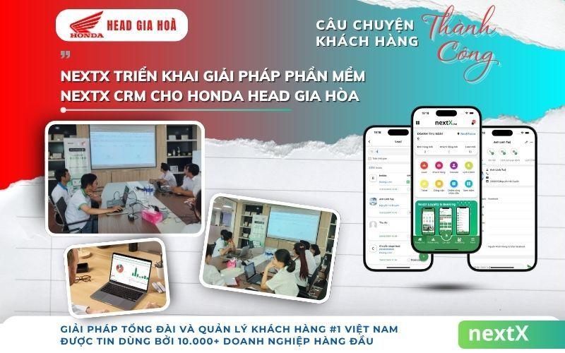 NextX triển khai giải pháp phần mềm NextX CRM cho Honda Head Gia Hòa